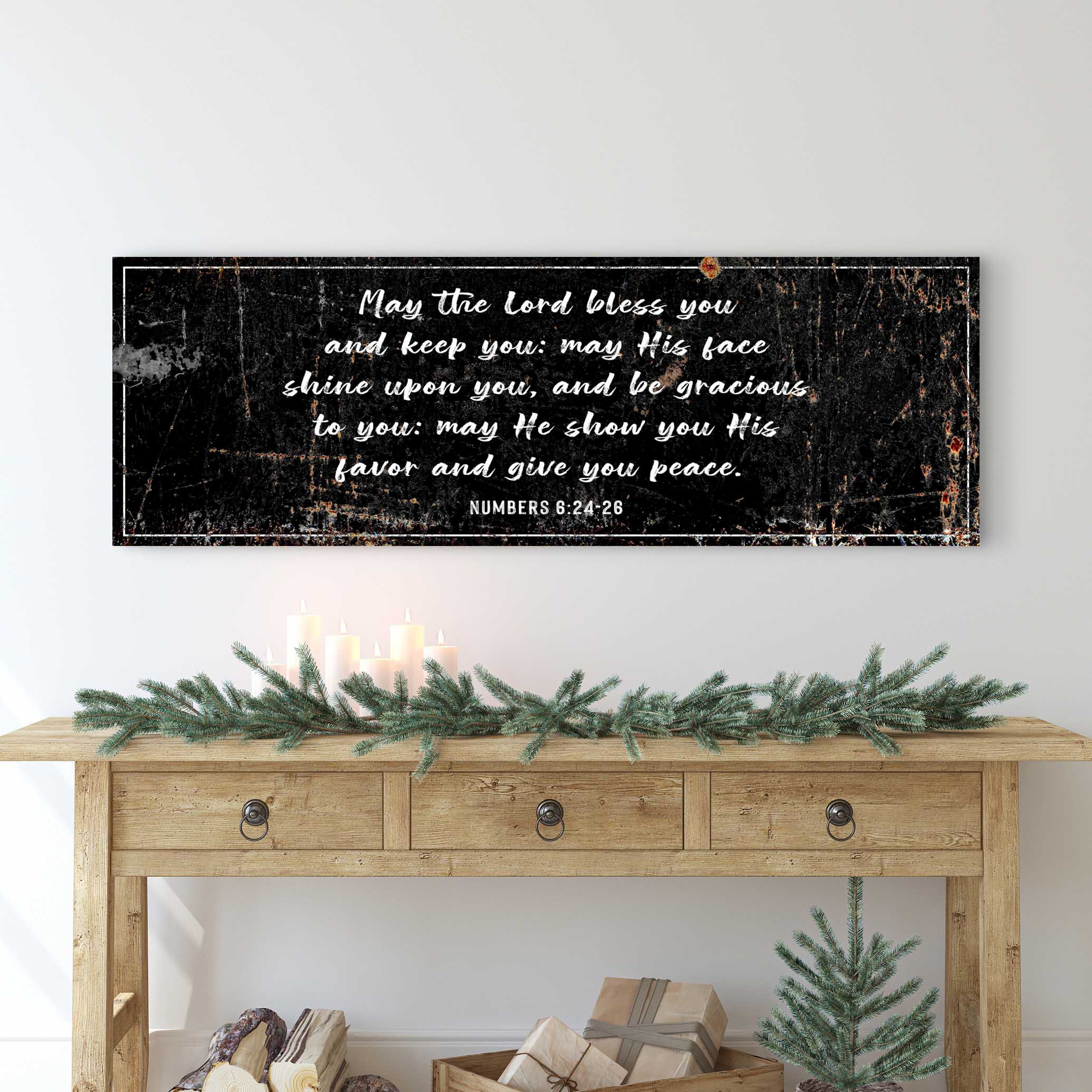 Numbers 6:24-26 - May The Lord Bless You Sign